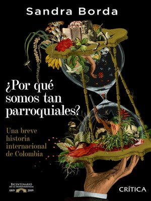 cover image of ¿Por qué somos tan parroquiales?